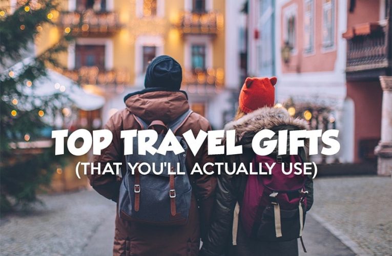 Travel Gifts – What Are The 5 Best Gifts For Travellers For Gifting Purpose?